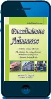 Google Books gratis ePub: Procedimientos Aduaneros de Julio Carlos Lascano en Español edición 2023 | Android - iPhone