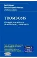 PDF Trombosis- Tomo 3: Tratamiento de Las Trombosis Venosas del autor R. Altman