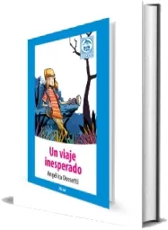 Bajar gratis Un Viaje Inesperado de Angélica Dossetti Libro completo + resumen PDF, editorial (Zig Zag) 
