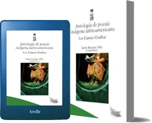 PDF «Antología de Poesía Indigena Latinoamericana» - Jaime Huenún - Descargar GRATIS 2023