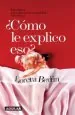 PDF Cómo le Explico Eso. Guía Breve para Educar en Sexualidad a Los Hijos del autor Lorena Berdún
