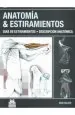 PDF Anatomia y Estiramientos. Guia de Estiramientos. Descripcion Anatomica del autor Brad Walker
