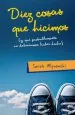 PDF Diez Cosas Que Hicimos del autor Sarah Mlynowski