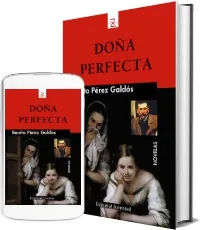 Libro completo: Doña Perfecta de Benito Pérez Galdós en Español