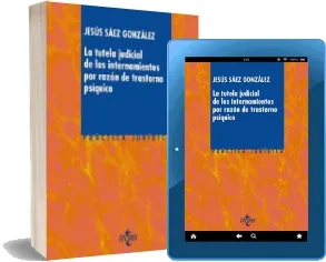 Descarga libro La Tutela Judicial de Los Internamientos por Razón de trastorno Psíquico para celular Google Drive