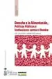 PDF Derecho a la Alimentación, Polìticas Publicas e Instituciones contra el Hambre del autor Ximena Erazo