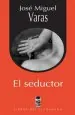 PDF El Seductor del autor José Miguel Varas