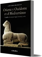 Oriente y Occidente en el Mediterráneo José María Blázquez Martínez review + descarga [eBook]