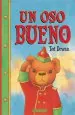 PDF Un Oso Bueno del autor Ted Dewan