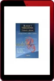 Ruidos y Vibraciones. Control y Efectos de Juan Carlos Gimenez de Paz descargar libro gratis + ePub