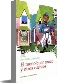 Descargar gratis El Mono Buen Mozo y Otros Cuentos PDF para leer online 34 páginas