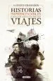 PDF Historias Imprescindibles para Los Amantes de Los Viajes del autor Alberto Granados
