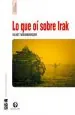 PDF Lo Que oí sobre Irak del autor Eliot Weinberger