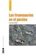 PDF Los Tiranosaurios en el paraíso del autor Philippe Grenier