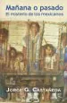 PDF Mañana o Pasado del autor Jorge g. Castañeda