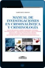 Descargar libro Manual de Investigaciones en Criminalistica y Criminologia actualizado Mega