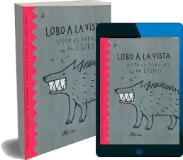 «Lobo a la Vista y Otras Fábulas de Esopo» (2023) en descarga directa | editorial Amanuta + ePub