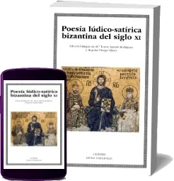 Poesía Lúdico- Satírica Bizantina Del Siglo xi PDF gratis | Varios Autores 2023