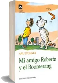 (PDF) Mi Amigo Roberto y el Boomerang online + eBook