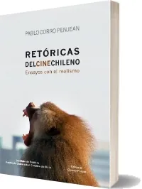 Bajar «Retóricas Del Cine Chileno. Ensayos Con el Realismo» de Pablo Corro en PDF o ePub 2023