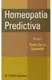 PDF Homeopatia Predictiva - Parte i del autor Prafull Vijayakar