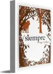 Descargar Siempre Libro completo edición 2023 | Resumen eBook disponible en FileTransfer.io, MEGA, Digital Pigeon, TransferNow, Dropbox, Microsoft OneDrive, Torrent, MediaFire, Torrents.me, NetLoad