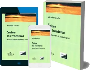 Sobre Las Fronteras. Escritos sobre la Justicia Civil - Michelle Taruffo - Descargar ePub + PDF Mega