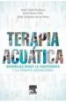 PDF Terapia Acuatica. Abordajes desde la Fisioterapia y la Terapia Ocupacional del autor Javier Gueita